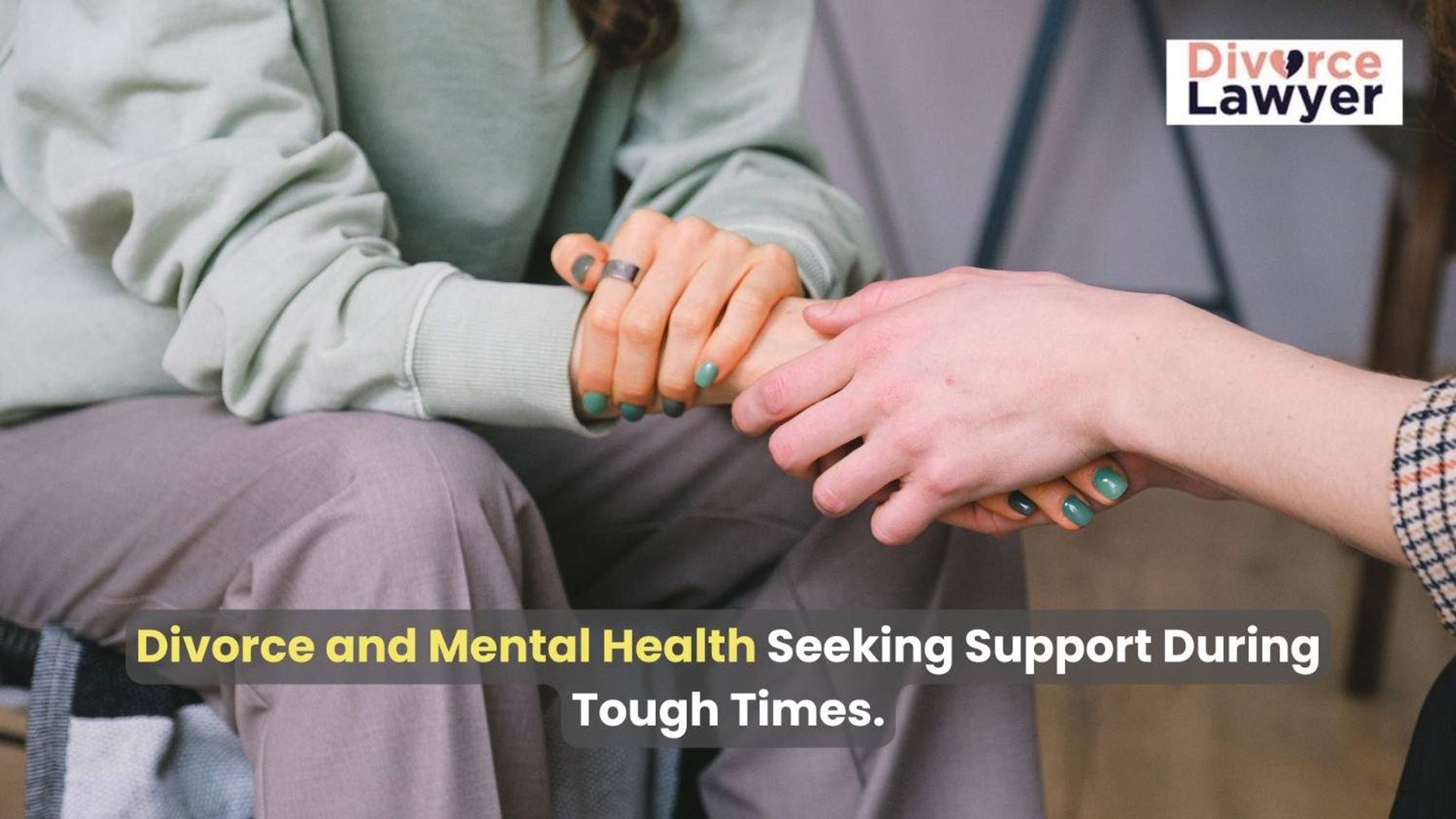 Mental health support during divorce